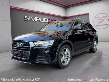 Audi q3 q3 1.4 tfsi cod 150 ch s tronic 6 ambition luxe occasion le raincy (93) simplicicar simplicibike france