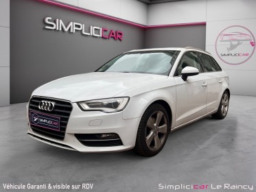 Audi a3 sportback 2.0 tdi 150 ambition luxe occasion le raincy (93) simplicicar simplicibike france