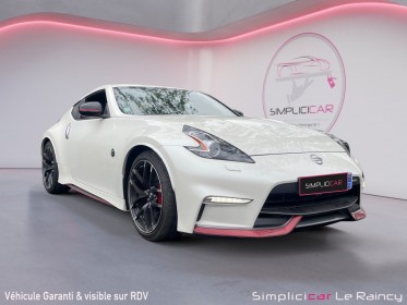 Nissan 370z coupe v6 344 3.7 nismo français occasion le raincy (93) simplicicar simplicibike france