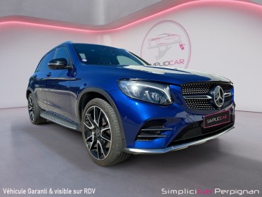 Mercedes glc classe 43 amg 9g-tronic 4matic toit ouvrant cuir gps garantie 12 mois europe occasion simplicicar perpignan ...