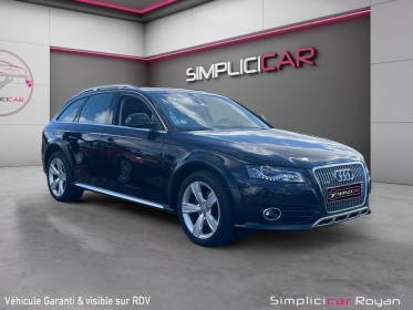 Audi a4 allroad quattro v6 3.0 tdi 240 ch ambition luxe s tronic garantie 12 mois opteven occasion simplicicar royan...