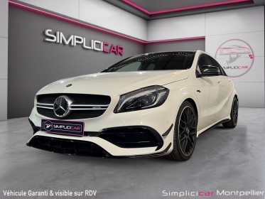 Mercedes classe a 45 speedshift dct 4-matic pack aero / toit ouvrant / sièges récaros occasion montpellier (34) simplicicar...