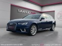 Audi a4 avant 35 tdi 150 s tronic 7 s line occasion simplicicar coeur d'yvelines - auto expo 78 simplicicar simplicibike france