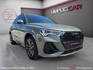 Audi q3 q3 35 tdi 150ch s tronic 7 s line gps carplay garantie 12 mois occasion simplicicar perpignan  simplicicar...