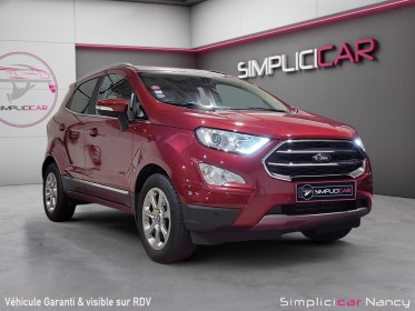 Ford ecosport 125ch toit ouvrant - automatique - garantie 12 mois occasion simplicicar nancy simplicicar simplicibike france