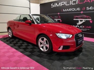 Audi a3 cabriolet 1.4 tfsi ultra 150ch s-tronic 7 / garantie 12 mois incluse occasion simplicicar nancy simplicicar...