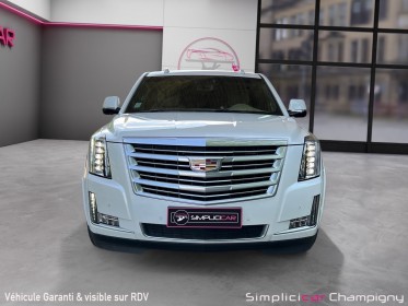 Cadillac escalade esv 6.2 v8 426 awd platinium toit ouvrant - full options occasion champigny-sur-marne (94) simplicicar...