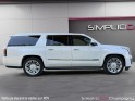 Cadillac escalade esv 6.2 v8 426 awd platinium toit ouvrant - full options occasion champigny-sur-marne (94) simplicicar...