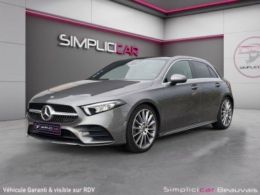 Mercedes classe a 7g-dct amg line 200 garantie 12mois ou 375 euros par mois occasion parc voitures beauvais simplicicar...