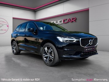 Volvo xc60 r-design d4 190 ch geartronic 8 - entretien complet - reprise possible occasion simplicicar rennes simplicicar...