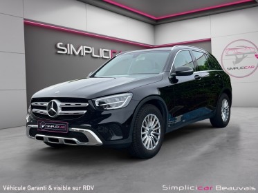 Mercedes glc 300 d avantgarde line 9g-tronic 4matic garantie 12 mois occasion parc voitures beauvais simplicicar simplicibike...