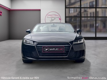 Audi tt roadster 1.8 tfsi 180 s tronic 7 s line garantie 12 mois - origine france occasion parc voitures beauvais simplicicar...