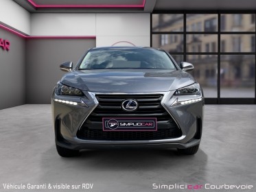 Lexus nx300 h h 2.5 vvt-i 16v 197 hybrid 2wd pack business - garantie 12 mois occasion simplicicar courbevoie simplicicar...