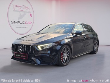 Mercedes classe a 45 s mercedes-amg amg 4matic speedshift française 8g-dct occasion montreuil (porte de vincennes)(75)...