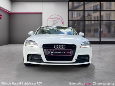 Audi tt roadster 1.8 tfsi 160 s line / garantie 12 mois / chaine de distri / fact entretiens occasion champigny-sur-marne...