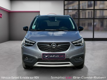 Opel crossland x 1.2 turbo 110 ch design 120 ans occasion simplicicar brie-comte-robert simplicicar simplicibike france