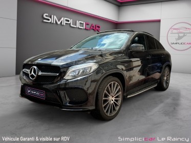 Mercedes gle coupe 43 amg 9g-tronic 4matic occasion le raincy (93) simplicicar simplicibike france