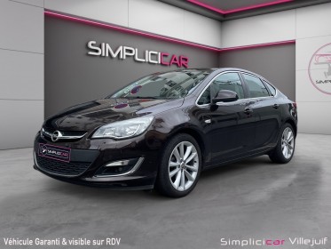 Opel astra berline 1.4 turbo 140 ch start/stop cosmo garantie 12 mois occasion simplicicar villejuif  simplicicar...