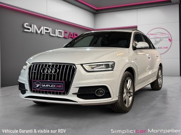 Audi q3 q3 2.0 tfsi 170 ch quattro s line occasion montpellier (34) simplicicar simplicibike france