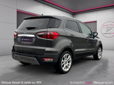 Ford ecosport 1.0 ecoboost 125ch ss bvm6 titanium occasion simplicicar besanÇon simplicicar simplicibike france