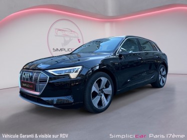 Audi e-tron 55 408 ch advanced garantie 12 mois/rÉtroviseur camÉra/nombreuses options occasion paris 17ème (75)(porte...