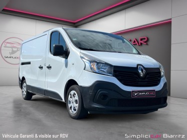 Renault trafic plancher cabine hc l2h1 1200 kg dci 125 energy e6 confort occasion simplicicar biarritz  simplicicar...