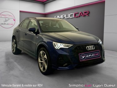 Audi q3 q3 35 tdi 150 ch s tronic 7 s line -23% neuf garantie 09/2026 occasion simplicicar lyon ouest simplicicar...