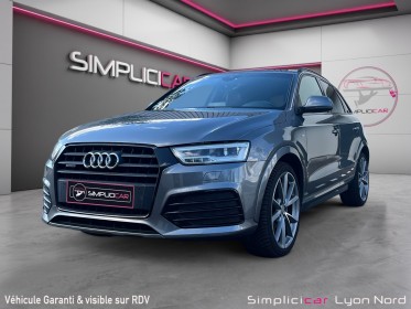 Audi q3 q3 2.0 tdi 184 ch s tronic 7 quattro s line occasion simplicicar lyon nord  simplicicar simplicibike france