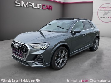 Audi q3 q3 35 tdi 150 ch s line / sline - toit ouvrant - 360 - matrix led occasion champigny-sur-marne (94) simplicicar...