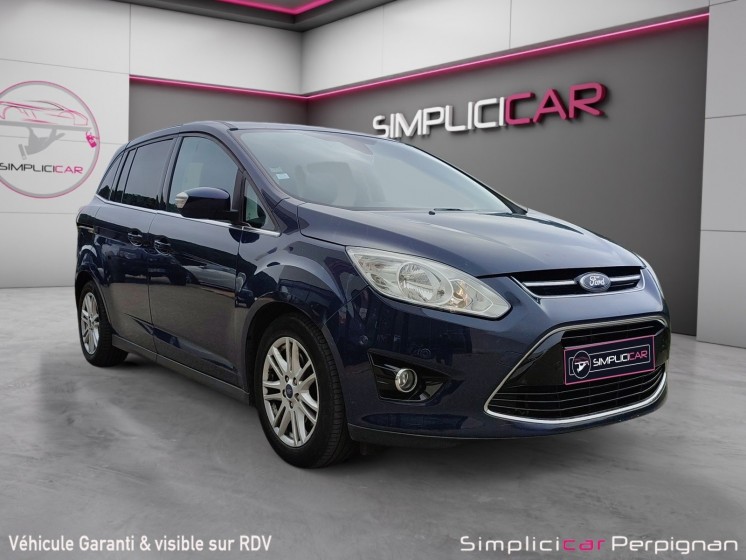 Ford grand c-max 1.6 tdci 115 fap titanium x - 7 places - gps - garantie 12 mois europe occasion simplicicar perpignan ...