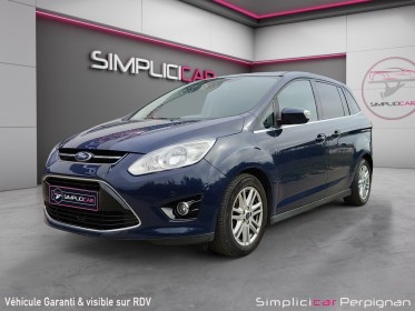 Ford grand c-max 1.6 tdci 115 fap titanium x - 7 places - gps - garantie 12 mois europe occasion simplicicar perpignan ...