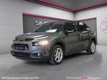 Citroen c4 cactus puretech 110 ss bvm feel occasion troyes simplicicar simplicibike france