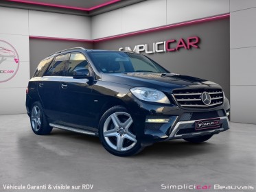 Mercedes classe m ml 350 bluetec 4matic fascination a - garantie 12 mois - full options occasion parc voitures beauvais...