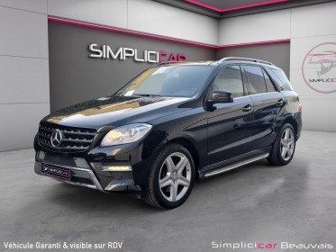 Mercedes classe m ml 350 bluetec 4matic fascination a - garantie 12 mois - full options occasion parc voitures beauvais...