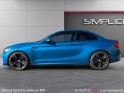 Bmw m2 coupe f87 lci 370 ch m dkg7 - suivi bmw complet - immat fr- ct zéro défauts occasion simplicicar compiegne...