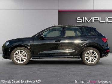 Audi q3 q3 35 tfsi 150 ch s tronic 7 s line, caméra de reculs, apple carplay occasion simplicicar meaux simplicicar...