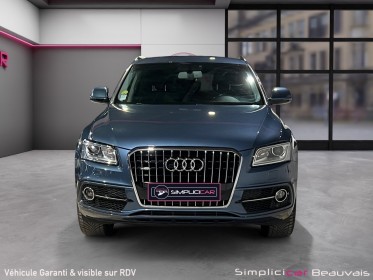 Audi q5 v6 3.0 tdi clean diesel 258 s tronic 7 quattro s line - garantie 12 mois occasion parc voitures beauvais simplicicar...