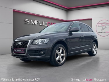 Audi q5 3.0 v6 tdi 240 ch quattro ambition luxe s tronic 7 rapports révisé  garanti 12 mois occasion simplicicar royan...