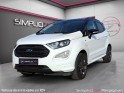 Ford ecosport 1.5 tdci 125ch ss 4x2 bvm6 st-line - gps - start  stop - garantie 12 mois europe occasion simplicicar perpignan...