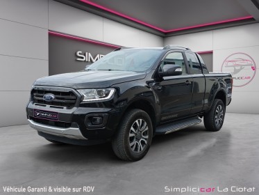 Ford ranger super cabine 2.0 ecoblue 213 bv10 wildtrak tva recuperable occasion simplicicar la ciotat simplicicar...