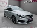 Mercedes classe b fascination amg  180 7-g dct / toit panoramique occasion osny simplicicar simplicibike france