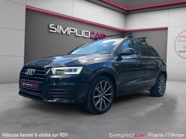 Audi q3 q3 2.0 tdi 150 ch s tronic 7 quattro s line occasion paris 17ème (75)(porte maillot) simplicicar simplicibike france