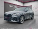 Audi q3 45 tfsi quattro 230 ch s tronic 7 s line occasion simplicicar chartres  simplicicar simplicibike france