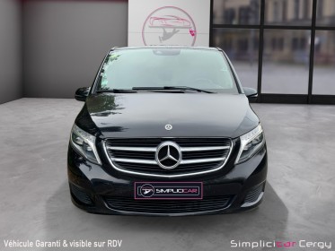 Mercedes classe v extra-long 220 d 7g-tronic plus executive occasion osny simplicicar simplicibike france