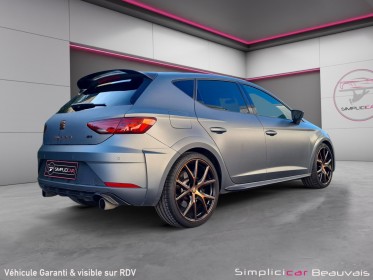 Seat leon 2.0 tsi 300 cupra r dsg6 edition limitee occasion parc voitures beauvais simplicicar simplicibike france