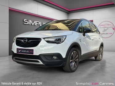 Opel crossland x 1.2 turbo 130 ch bva6 design 120 ans occasion cannes (06) simplicicar simplicibike france