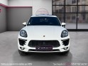 Porsche macan diesel 3.0 v6 258 ch s pdk suivi porsche complet 2 ieme main toit ouvrant garantie 12 mois occasion simplicicar...