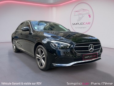 Mercedes classe e 220 d 9g-tronic avantgarde line/camera/siege chauffant/siege electrique/carplay/garantie 12 mois occasion...