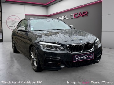 Bmw serie 2 coupe f22 lci m240i xdrive 340 ch bva8 garantie 12 mois/entretien bmwexclusif/full options occasion paris 17ème...