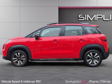 Citroen c3 aircross puretech 110 ss eat6 feel occasion paris 17ème (75)(porte maillot) simplicicar simplicibike france